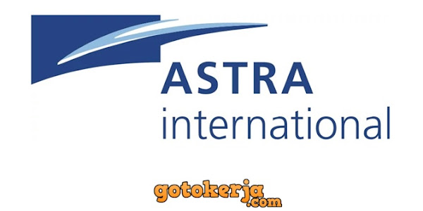 Lowongan Kerja PT Astra International Tbk