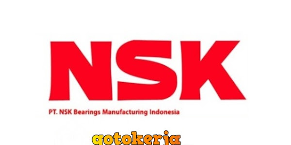 Lowongan Kerja PT NSK Bearing Manufacturing Indonesia