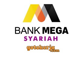 Lowongan Kerja PT Bank Mega Syariah Lowongan Kerja PT Bank Mega Syariah