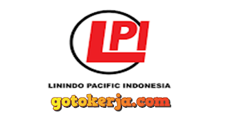 Lowongan Kerja PT Linindo Pacific International Loker LPI PT Linindo Pacific International