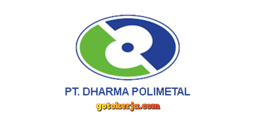 Lowongan Kerja PT Dharma Polimetal