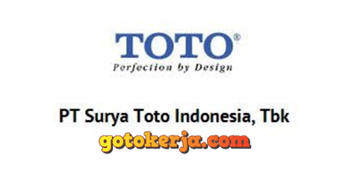 Lowongan Kerja PT Surya Toto Indonesia Tbk