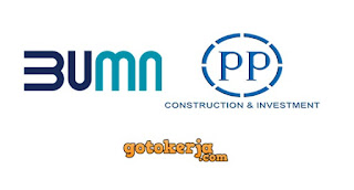 Lowongan Kerja BUMN PT PP (Persero) Tbk Lowongan Kerja BUMN PT PP (Persero) Tbk