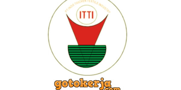 Lowongan Kerja PT Indo Taichen Textile Industry