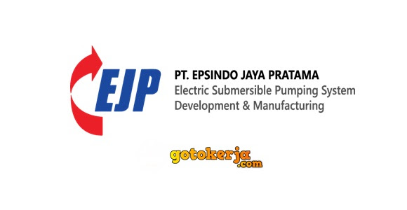 Lowongan Kerja PT Epsindo Jaya Pratama