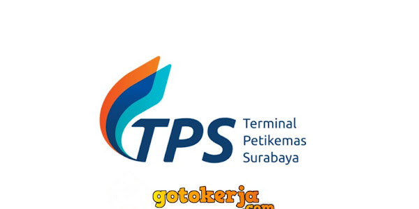 Lowongan Kerja PT Terminal Petikemas Surabaya