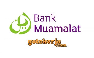 Lowongan Kerja PT Bank Muamalat Indonesia Tbk