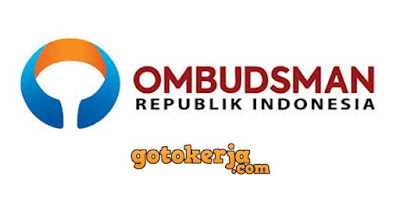 Lowongan Kerja Ombudsman Republik Indonesia Lowongan Kerja Ombudsman Republik Indonesia