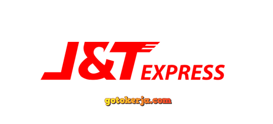 Lowongan Kerja PT Global Jet Express (J&T Express) Lowongan Kerja PT Global Jet Express (J&T Express)