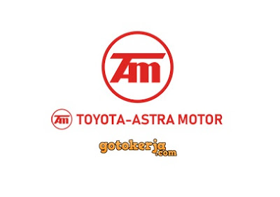 Lowongan Kerja PT Toyota Astra Motor (TAM)