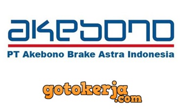 Lowongan Kerja PT Akebono Brake Astra Indonesia Lowongan Kerja PT Akebono Brake Astra Indonesia